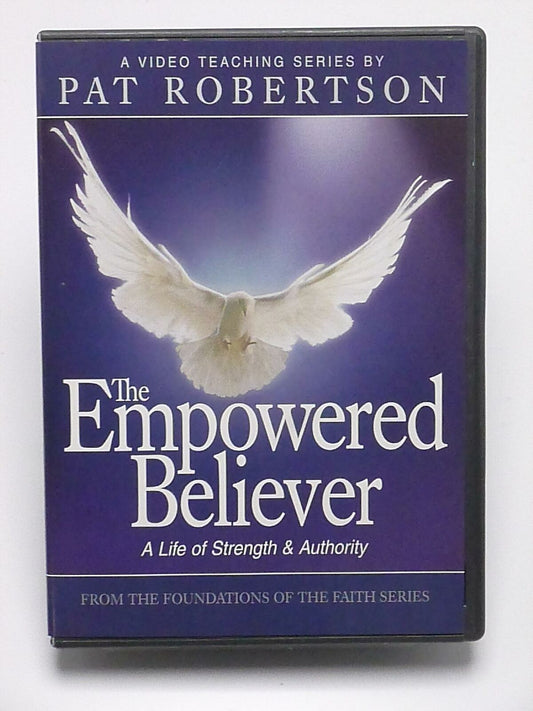 The Empowered Believer (DVD, Pat Robertson, 2006) - H1226
