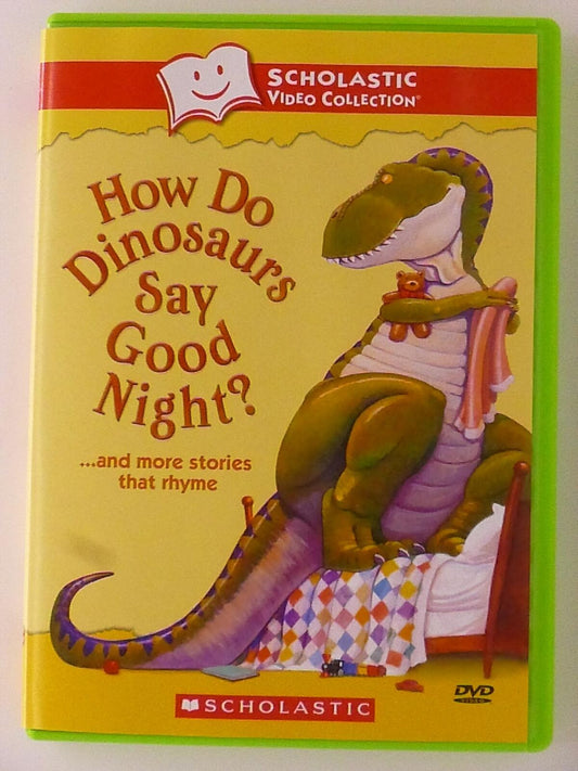 How Do Dinosaurs Say Good Night and More Stories that Rhyme (DVD) - I0123