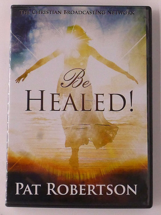 Be Healed - Pat Robertson (DVD, CBN, 2014) - G1122