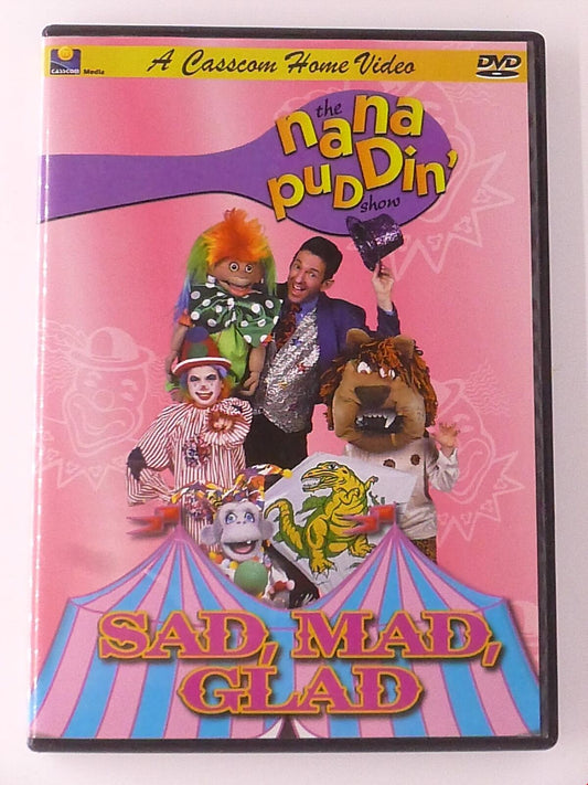 The Nana Puddin Show - Sad, Mad, Glad (DVD) - I0123