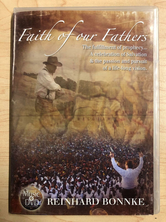 Faith of our Fathers - Reinhard Bonnke (DVD, 2009) - G0726