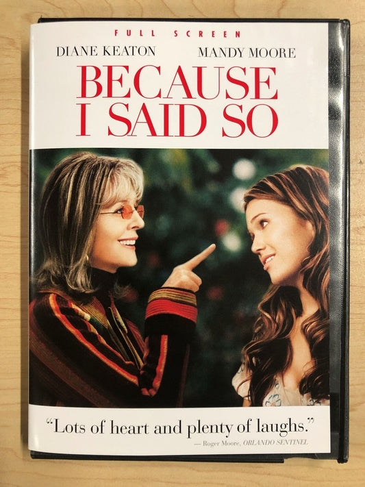 Because I Said So (DVD, 2007, Full Frame) - G0823